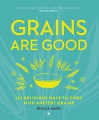 Abbildung von: Amazing Grains - Kyle Books