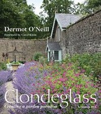Abbildung von: Clondeglass: Creating a Garden Paradise - Kyle Books