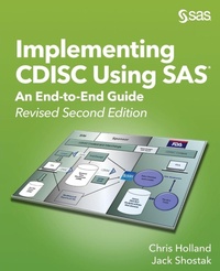 Enlarge image Cover: Implementing CDISC Using SAS - SAS Institute