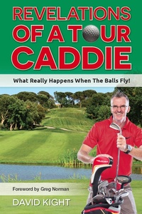 Abbildung von: Revelations of a Tour Caddie - Global Publishing Group