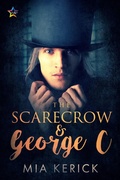 Cover: The Scarecrow & George C - NineStar Press, LLC