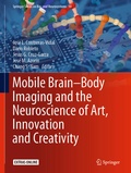 Cover: Mobile Brain-Body Imaging and the Neuroscience of Art, Innovation and Creativity - Springer