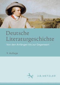 Abbildung von: Deutsche Literaturgeschichte - J.B. Metzler