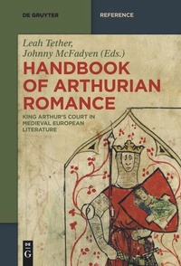 Enlarge image Cover: Handbook of Arthurian Romance - De Gruyter