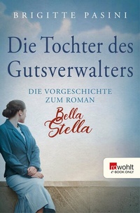 Abbildung von: Die Tochter des Gutsverwalters - Rowohlt