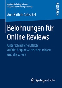 Abbildung von: Belohnungen für Online Reviews - Springer Gabler
