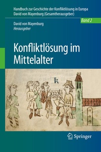 Abbildung von: Konfliktlösung im Mittelalter - Springer