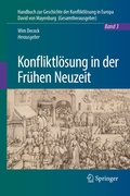 Cover: Konfliktl&ouml;sung in der Fr&uuml;hen Neuzeit - Springer