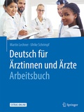 Cover: Deutsch f&uuml;r &Auml;rztinnen und &Auml;rzte - Arbeitsbuch - Springer