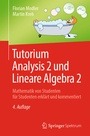 Cover: Tutorium Analysis 2 und Lineare Algebra 2 - Springer Spektrum