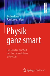 Abbildung von: Physik ganz smart - Springer Spektrum