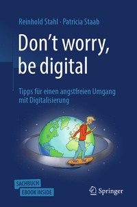 Abbildung von: Don't worry, be digital - Springer