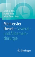 Cover: Mein erster Dienst - Viszeral- und Allgemeinchirurgie - Springer