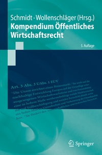 Abbildung von: Kompendium Öffentliches Wirtschaftsrecht - Springer