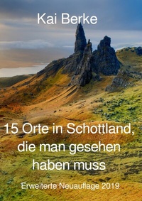 Abbildung von: 15 Orte in Schottland, die man gesehen haben muss - epubli