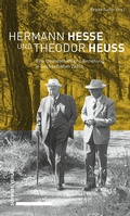 Cover: Hermann Hesse und Theodor Heuss - Schwabe Verlagsgruppe AG Schwabe Verlag