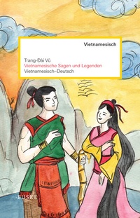 Abbildung von: Vietnamesische Sagen und Legenden - Buske, H