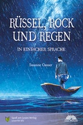 Cover: R&uuml;ssel, Rock und Regen - Spa&szlig; am Lesen
