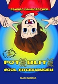Cover: Potz Blitz - MACHWERKE