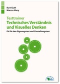Cover: Testtrainer Technisches Verst&auml;ndnis und Visuelles Denken - Ausbildungspark Verlag