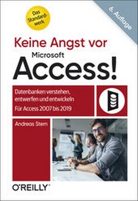 Abbildung von: Keine Angst vor Microsoft Access! - O'Reilly