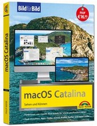Abbildung von: macOS 10.15 Catalina Bild für Bild - die Anleitung in Bilder - ideal für Einsteiger und Umsteiger - Markt + Technik