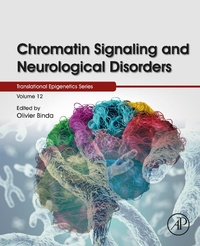 Abbildung von: Chromatin Signaling and Neurological Disorders - Academic Press