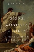 Cover: Signs, Wonders, and Gifts - OUP eBook