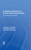 Cover: A Systems Approach To Social Impact Assessment - Routledge