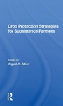 Cover: Crop Protection Strategies For Subsistence Farmers - CRC Press
