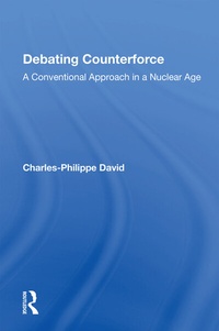 Enlarge image Cover: Debating Counterforce - Routledge