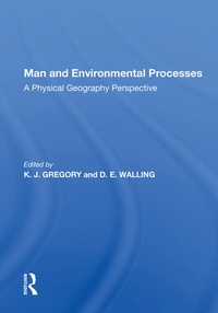 Abbildung von: Man And Environmental Processes - Routledge