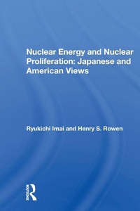 Enlarge image Cover: Nuclear Energy And Nuclear Proliferation - Routledge