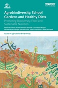 Cover: Agrobiodiversity, School Gardens and Healthy Diets - Routledge