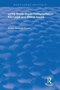 Abbildung von: Living Donor Organ Transplantation - Routledge