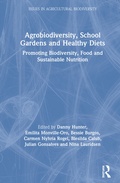 Cover: Agrobiodiversity, School Gardens and Healthy Diets - Routledge