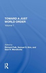 Cover: Toward A Just World Order - Routledge