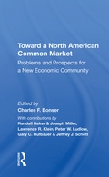 Cover: Toward A North American Common Market - Routledge