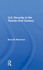 Cover: U.s. Security In The Twenty-first Century - Routledge