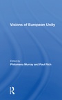 Cover: Visions Of European Unity - Routledge