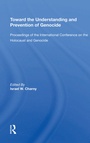 Cover: Toward The Understanding And Prevention Of Genocide - Routledge