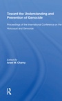 Cover: Toward The Understanding And Prevention Of Genocide - Routledge
