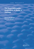 Cover: Aminoglycoside Antibiotics A Guide To Therapy - CRC Press