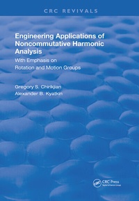 Enlarge image Cover: Engineering Applications of Noncommutative Harmonic Analysis - CRC Press