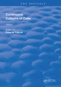 Cover: Continuous Cultures Of Cells - CRC Press