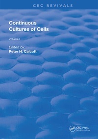 Enlarge image Cover: Continuous Cultures Of Cells - CRC Press