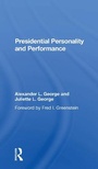 Cover: Presidential Personality And Performance - Routledge