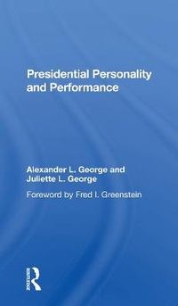 Enlarge image Cover: Presidential Personality And Performance - Routledge