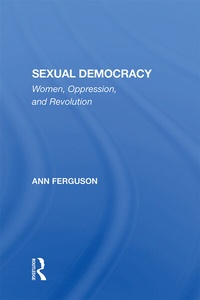 Enlarge image Cover: Sexual Democracy - Routledge