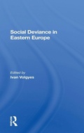 Cover: Social Deviance In Eastern Europe - Routledge